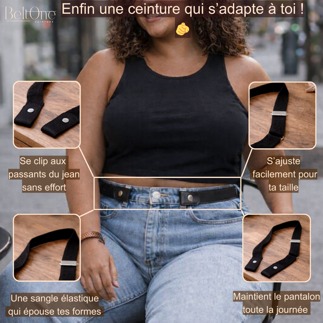 La ceinture qui s'adapte à vous!